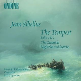 Jean Sibelius – The Tempest (Suites Nos. 1 & 2) · The Oceanides · Nightride and Sunrise
