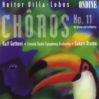 Heitor Villa-Lobos – Chôros No. 11