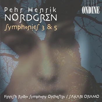 Cover: Pehr Henrik Nordgren – Symphonies Nos. 3 & 5