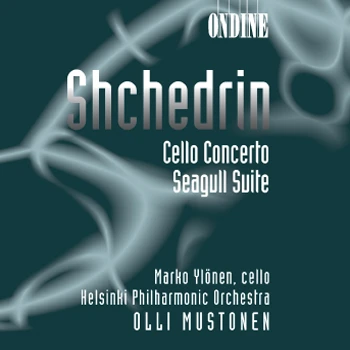 Rodion Shchedrin – Cello Concerto · Seagull Suite