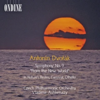 Antonín Dvorák – Symphony No. 9 "From the New World" · In Nature's Realm · Carnival · Othello
