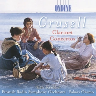 Bernhard Henrik Crusell – Clarinet Concertos